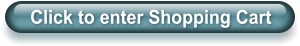 Click to enter Shopping Cart